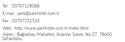 Safranbolu Park Hotel telefon numaralar, faks, e-mail, posta adresi ve iletiim bilgileri